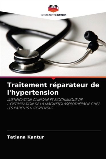 Traitement reparateur de l'hypertension by Tatiana Kantur - Paperback