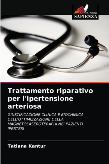Trattamento riparativo per l'ipertensione arteriosa by Tatiana Kantur - Paperback