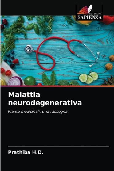 Malattia neurodegenerativa by Prathiba H D - Paperback