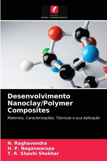 Desenvolvimento Nanoclay/Polymer Composites by N Raghavendra - Paperback