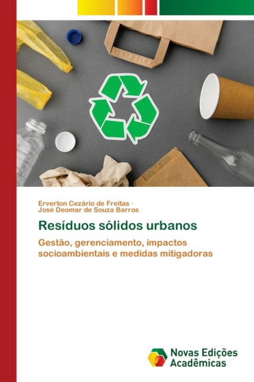 Residuos solidos urbanos by Erverton Cezario de Freitas - Paperback Residuos solidos urbanos by Erverton Cezario de Freitas - Paperback