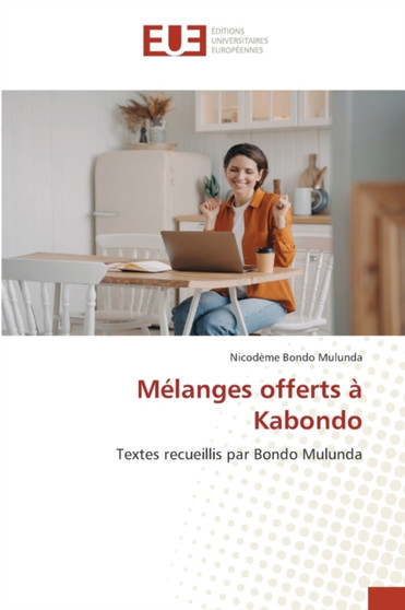 Melanges offerts a Kabondo by Nicodeme Bondo Mulunda - Paperback