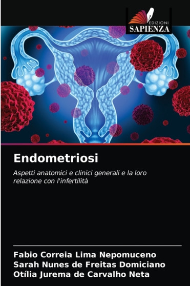 Endometriosi by Fabio Correia Lima Nepomuceno - Paperback