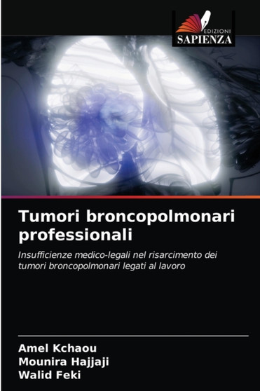 Tumori broncopolmonari professionali by Amel Kchaou - Paperback