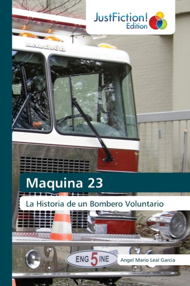 Maquina 23 by Angel Mario Leal Garcia - Paperback