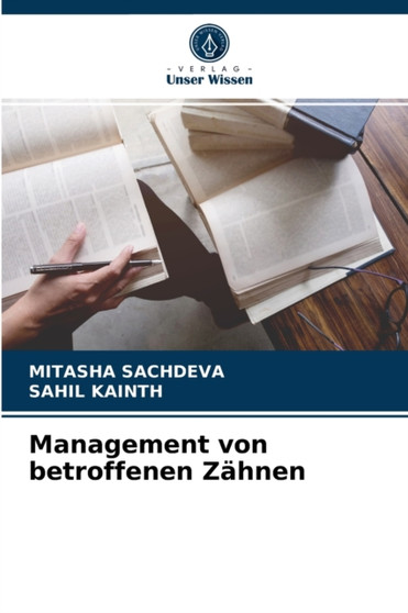 Management von betroffenen Zahnen by Mitasha Sachdeva - Paperback