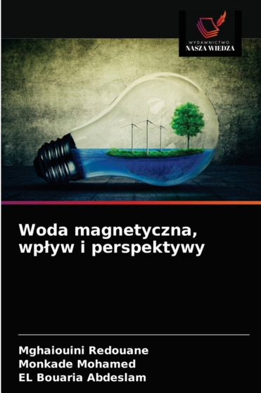 Woda magnetyczna, wplyw i perspektywy by Mghaiouini Redouane - Paperback