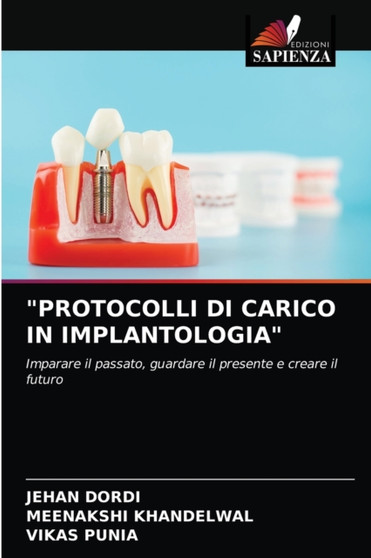 "Protocolli Di Carico in Implantologia" by Jehan Dordi - Paperback