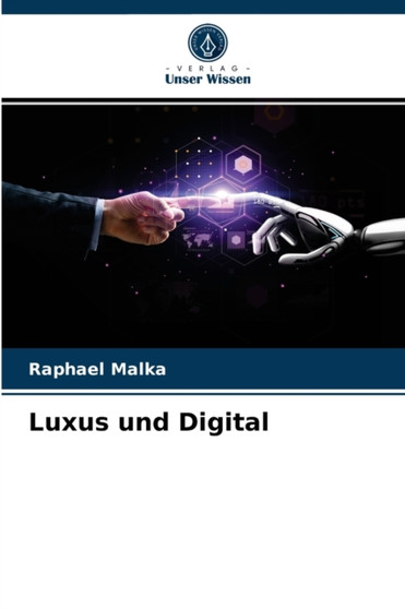 Luxus und Digital by Raphael Malka - Paperback