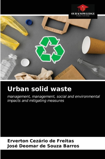 Urban solid waste by Erverton Cezario de Freitas - Paperback