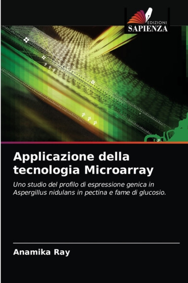 Applicazione della tecnologia Microarray by Anamika Ray - Paperback