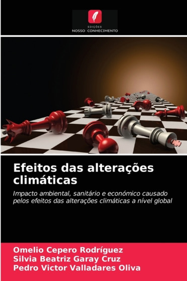 Efeitos das alteracoes climaticas by Omelio Cepero Rodriguez - Paperback