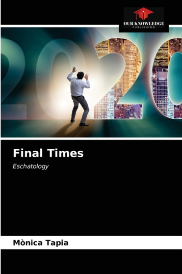 Final Times by Monica Tapia - Paperback
