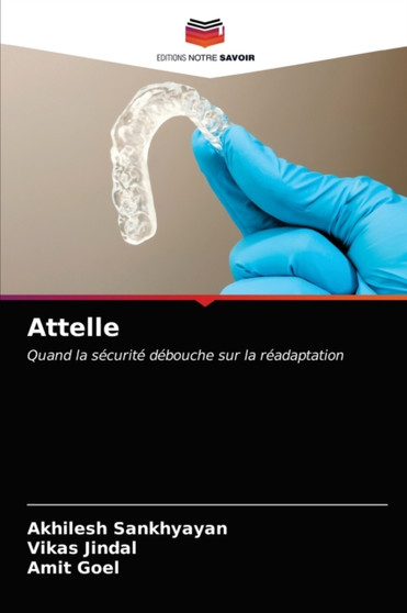 Attelle by Akhilesh Sankhyayan - Paperback