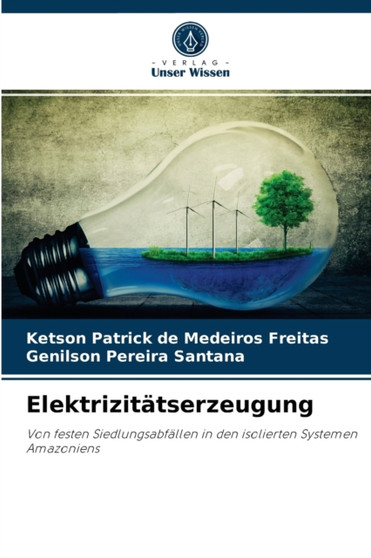Elektrizitatserzeugung by Ketson Patrick de Medeiros Freitas - Paperback