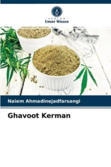 Ghavoot Kerman by Naiem Ahmadinejadfarsangi - Paperback