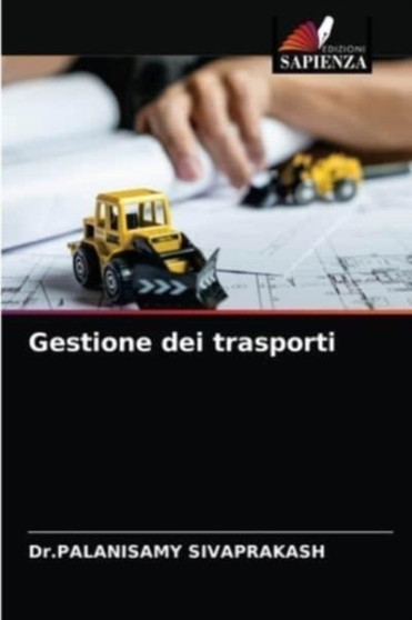 Gestione dei trasporti by Dr Palanisamy Sivaprakash - Paperback