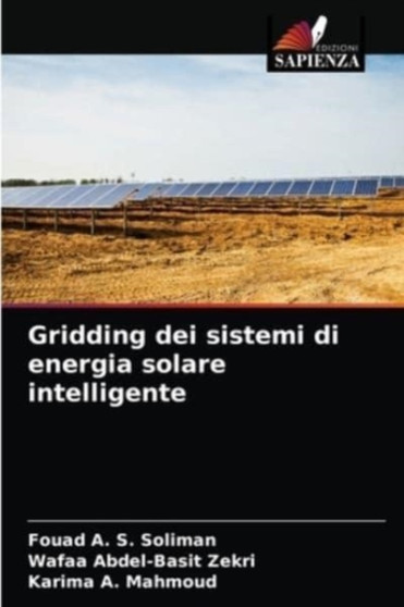 Gridding dei sistemi di energia solare intelligente by Fouad A S Soliman - Paperback