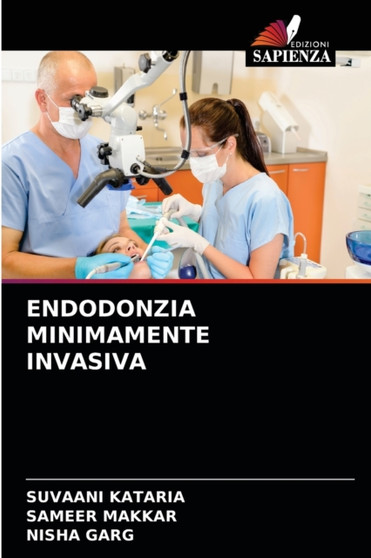 Endodonzia Minimamente Invasiva by Suvaani Kataria - Paperback