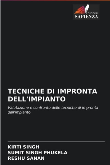Tecniche Di Impronta Dell'impianto by Kirti Singh - Paperback