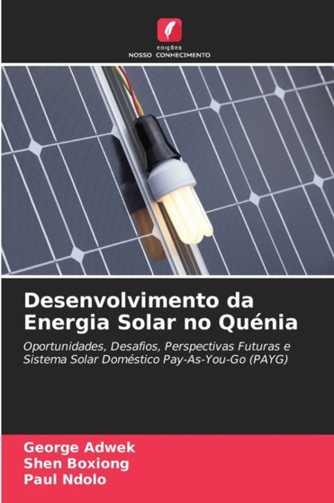 Desenvolvimento da Energia Solar no Quenia by George Adwek - Paperback