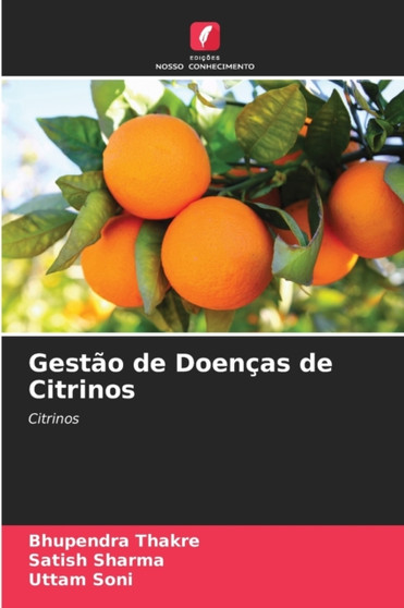 Gestao de Doencas de Citrinos by Bhupendra Thakre - Paperback