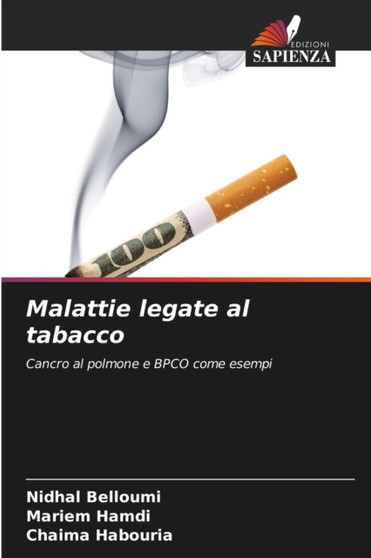 Malattie legate al tabacco by Nidhal Belloumi - Paperback