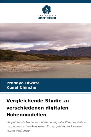 Vergleichende Studie zu verschiedenen digitalen Hohenmodellen by Pranaya Diwate - Paperback