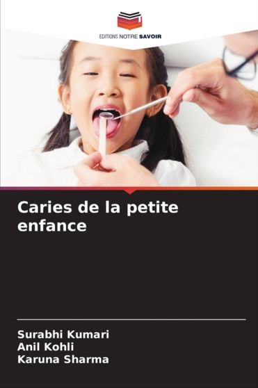 Caries de la petite enfance by Surabhi Kumari - Paperback