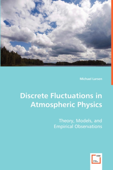 Discrete Fluctuations in Atmospheric Physics by Michael Larsen - Paperback
