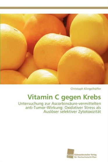 Vitamin C gegen Krebs by Klingelhoffer Christoph - Paperback