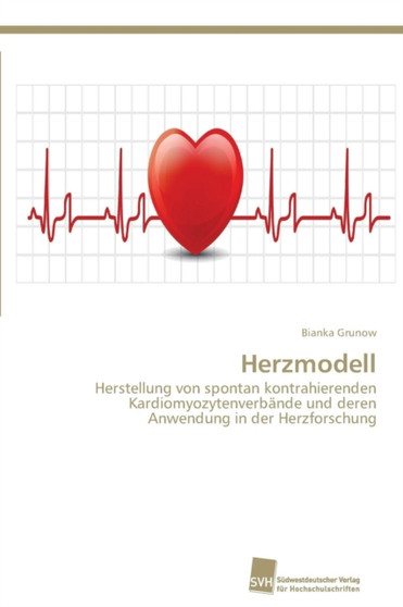 Herzmodell by Bianka Grunow - Paperback