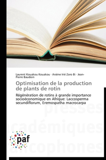 Optimisation de la Production de Plants de Rotin by Collectif - Paperback