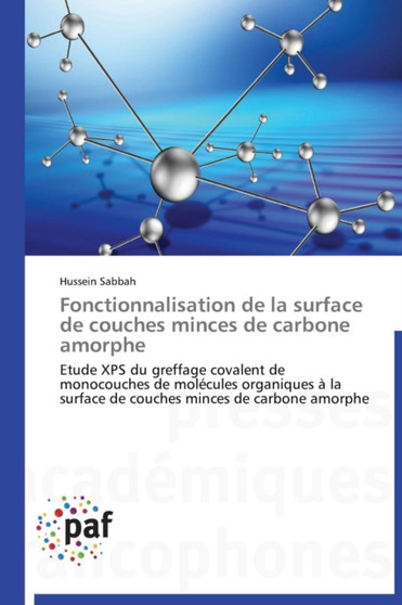 Fonctionnalisation de la Surface de Couches Minces de Carbone Amorphe by Sabbah-H - Paperback