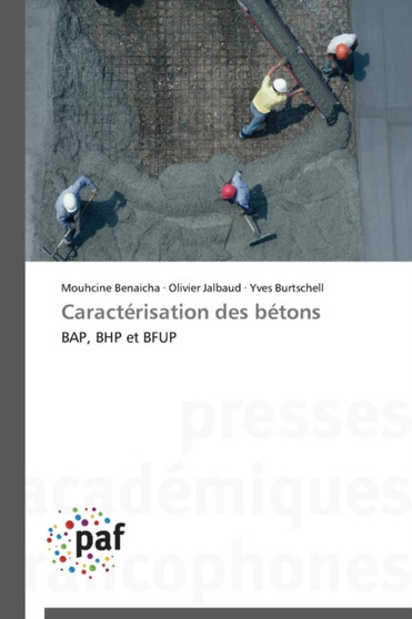 Caracterisation Des Betons by Collectif - Paperback