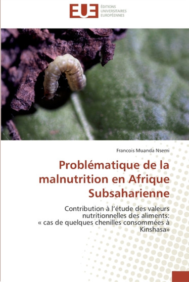 Problematique de la malnutrition en afrique subsaharienne by Nsemi-F - Paperback