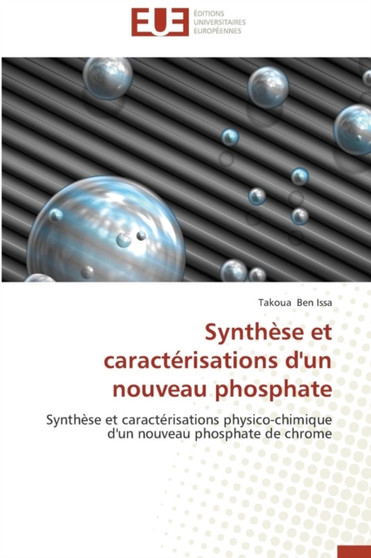 Synth se Et Caract risations d'Un Nouveau Phosphate by Issa-T - Paperback