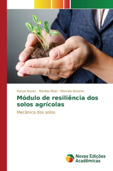 Modulo de resiliencia dos solos agricolas by Nunes Kenya - Paperback
