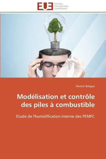 Mod lisation Et Contr le Des Piles Combustible by Breque-F - Paperback
