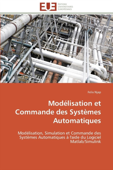Mod lisation Et Commande Des Syst mes Automatiques by Njap-F - Paperback