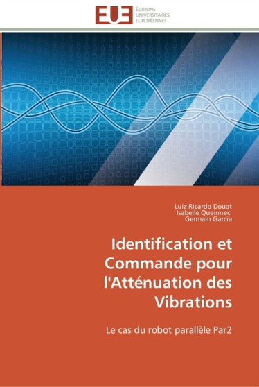 Identification et commande pour l'attenuation des vibrations by Collectif - Paperback