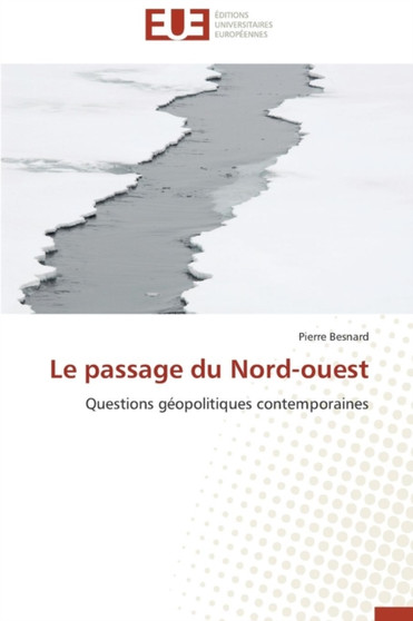 Le Passage Du Nord-Ouest by Besnard-P - Paperback