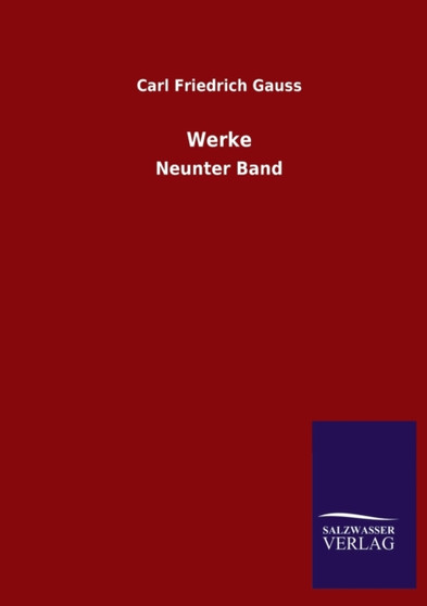 Werke : Neunter Band by Carl Friedrich Gauss - Paperback