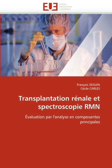 Transplantation R nale Et Spectroscopie Rmn by Collectif - Paperback