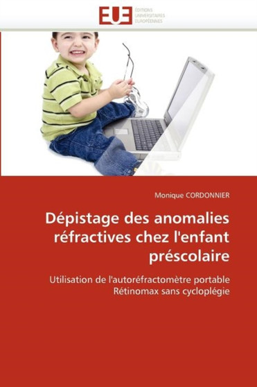 D pistage Des Anomalies R fractives Chez l''enfant Pr scolaire by Cordonnier-M - Paperback