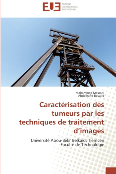 Caracterisation des tumeurs par les techniques de traitement d images by Collectif - Paperback