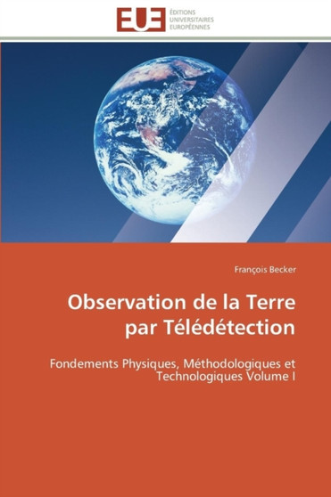 Observation de la Terre Par T l d tection by Becker-F - Paperback
