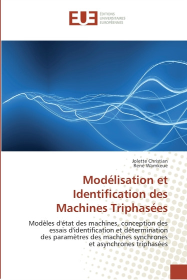 Modelisation et identification des machines triphasees by Collectif - Paperback
