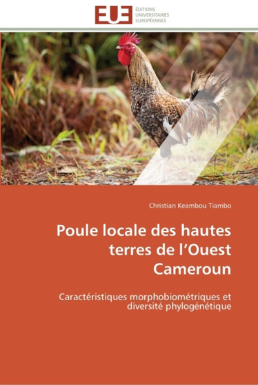 Poule locale des hautes terres de l ouest cameroun by Tiambo-C - Paperback