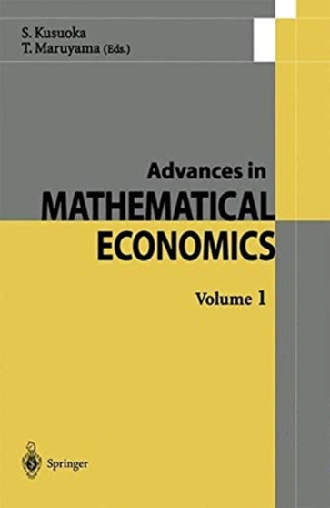Advances in Mathematical Economics : 1 by Shigeo Kusuoka - Paperback